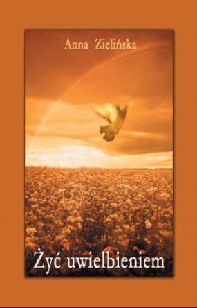 Żyć uwielbieniem 