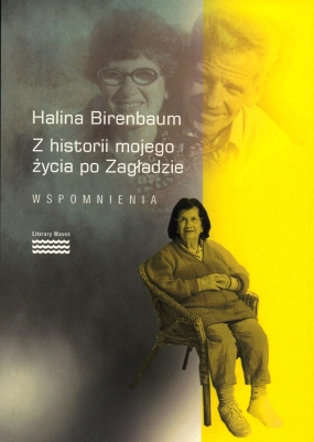 Historia mojego życia po Zagładzie. Wspomnienia