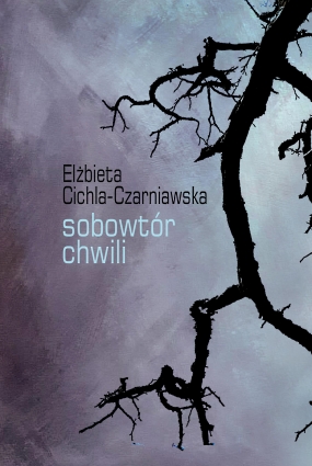 Sobowt&oacute;r chwili 