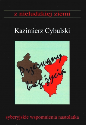 Przerwany bieg życia. Syberyjskie wspomnienia nastolatka