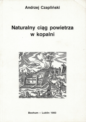 Naturalny ciąg powietrza w kopalni. Przegląd interpretacji. Sposoby określenia