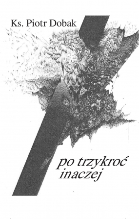 po trzykroć inaczej