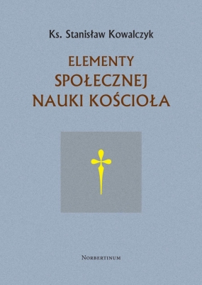 Elementy społecznej nauki Kościoła 