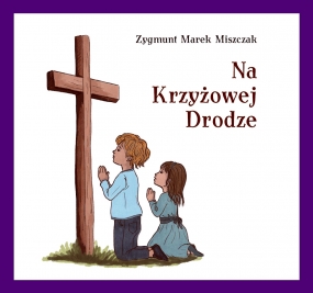 Na Krzyżowej Drodze 