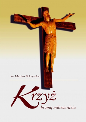 Krzyż bramą miłosierdzia