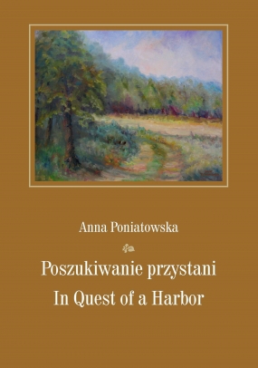 Poszukiwanie przystani. In Quest of a Harbor