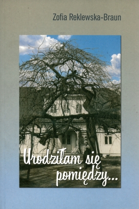 Urodziłam się pomiędzy... 