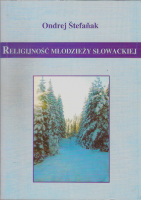 Religijność młodzieży słowackiej na przykładzie diecezji spiskiej