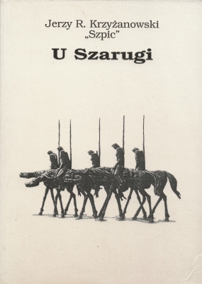 U Szarugi. Partyzancka opowieść 