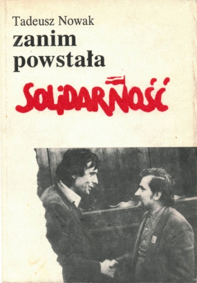 Zanim powstała Solidarność